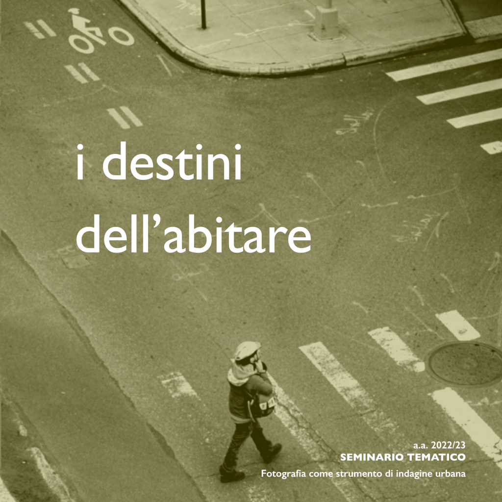 I destini dell’abitare – 2023